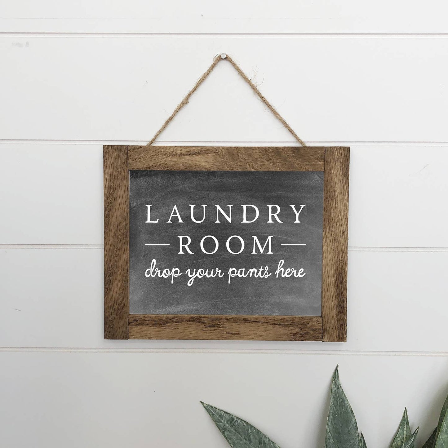 Hangout Home - Laundry Room Art - Drop Your Pants Canvas Wood Sign Framed