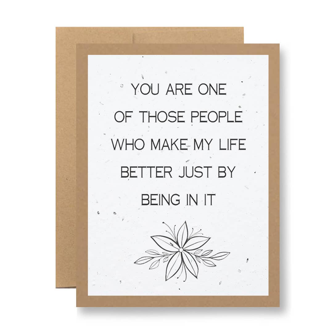 Seedy Cards - Plantable Seed Paper Greeting Card - ...just by being in it
