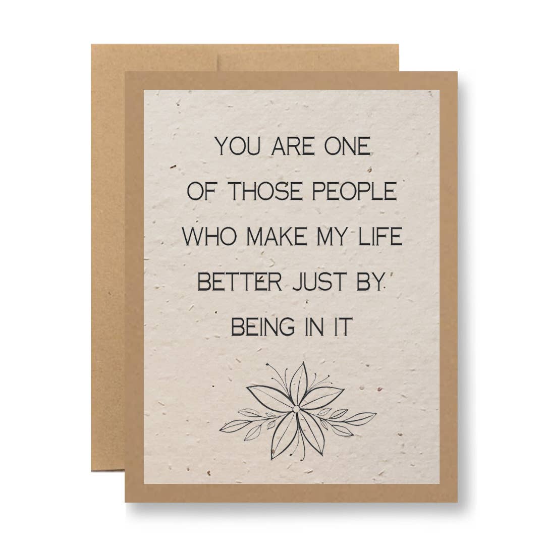 Seedy Cards - Plantable Seed Paper Greeting Card - ...just by being in it