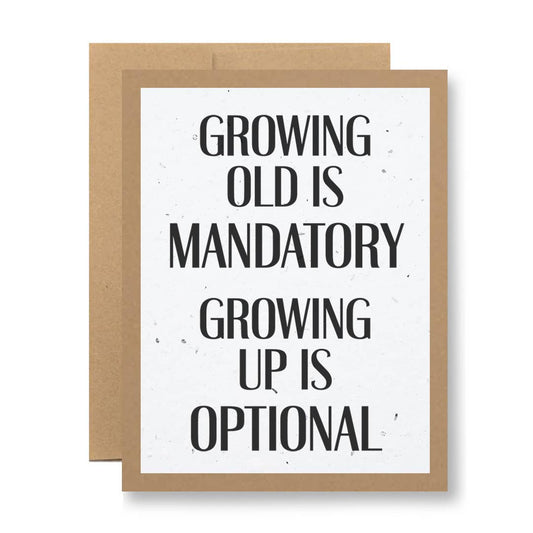 Seedy Cards - Plantable Seed Paper Greeting Card - Growing old...
