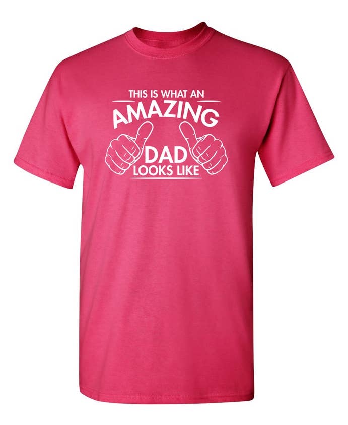 Feelin Good Tees - This Is What An Amazing Dad Looks Like