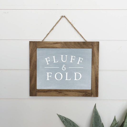 Hangout Home - Cute Laundry Art - Fluff and Fold Canvas Wood Sign Framed