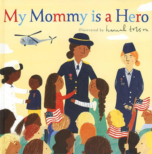 EDC Publishing - My Mommy is a Hero